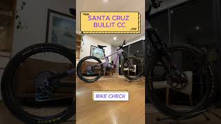 Santa Cruz Bullit  Bike Check santacruzbicycles bullit bikecheck mtb [upl. by Hawthorn542]