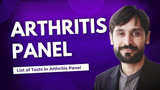 Arthritis Panel  MLT Hub with kamran [upl. by Sabian]