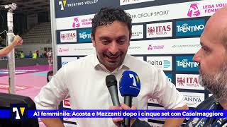 🎙️🟡🔵 MIXED ZONE  A1 femminile Acosta e Mazzanti dopo il 23 interno con Casalmaggiore [upl. by Seaver]