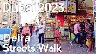 Dubai 4K Deira Dubai Streets Walking Tour [upl. by Beaufert885]