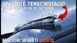 Come RIGENERARE le SPAZZOLE del TERGICRISTALLO in 30 secondi e GRATIS [upl. by Dis]