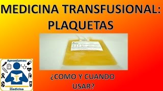 Medicina Tranfusional Unidades de plaquetas [upl. by Uzziel396]