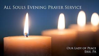 All Souls Evening Prayer Service [upl. by Almap]