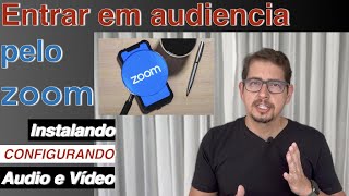 Como entrar em audiencia pelo ZOOM bbadv [upl. by Yennej]