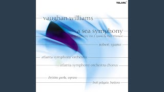 Vaughan Williams A Sea Symphony IV The Explorers [upl. by Naletak733]