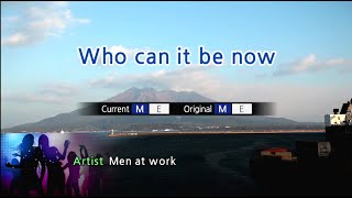 Who Can It Be Now  Men at Work Karaoke Version [upl. by Yendroc87]