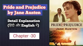 Pride and Prejudice by Jane Austen  Explanation Line by Line In Hindi  Chapter30 [upl. by Bartley]