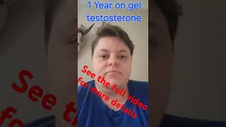 1 year since starting gel testosterone [upl. by Anitsud361]