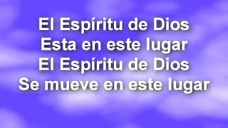 El Espiritu de Dios Esta Aquí  Letra [upl. by Christianson]