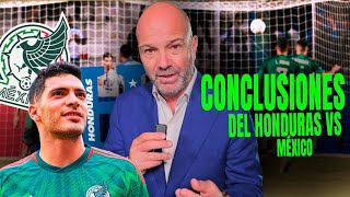 quotUna tristeza la fragilidad de MÉXICOquot DR GARCÍA analiza la derrota de la Selección en HONDURAS [upl. by Airat790]