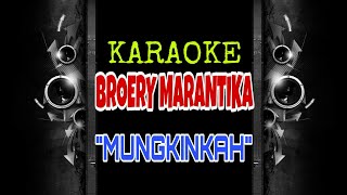 Broery Marantika  Mungkinkah Karaoke Tanpa Vokal [upl. by Haimes]