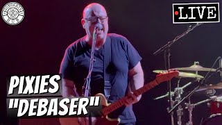 Pixies quotDebaserquot LIVE [upl. by Scharff]