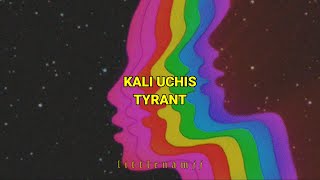 kali uchis  tyrant  sub español [upl. by Ynittirb]