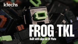 Frog TKL ALPS [upl. by Stclair]