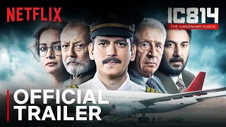 IC 814 The Kandahar Hijack  Official Trailer  Vijay Varma Pankaj Kapur Naseeruddin Shah [upl. by Harbert662]