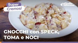 GNOCCHI con SPECK TOMA e NOCI una ricetta super gustosa pronta in pochi minuti 😋🥓🧀 [upl. by Xeno]