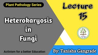 Heterokaryosis in Fungi  Mutation in Fungi  Diplodization in Fungi by Tanisha Gangrade [upl. by Corotto457]