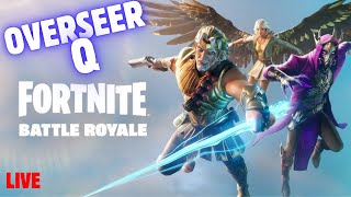 🔴LIVE  OVERSEER Q  Fortnite  FRIDAY NIGHT GAMING [upl. by Aillicirp219]