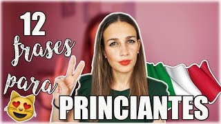 12 FRASES ITALIANAS PARA PRINCIPIANTES [upl. by Ahtanoj]