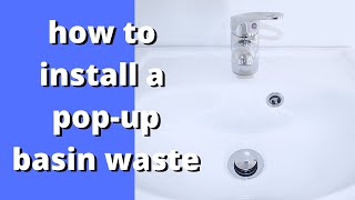 How to install a pop up basin waste [upl. by Cole]