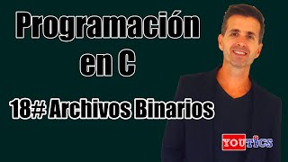 Archivos Binarios en C [upl. by Valeta]