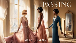 📖 Passing by Nella Larsen  COMPLETE Audiobook FULL Length [upl. by Eiwoh]