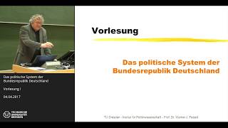 Historische und normative Grundlagen der BRD  Teil 13  Prof Dr Werner J Patzelt [upl. by Frere576]