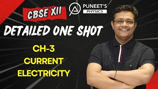 Current Electricity One Shot  Class 12 CBSE Physics Chapter 3  JEE amp NEET Preparation [upl. by Arrekahs]