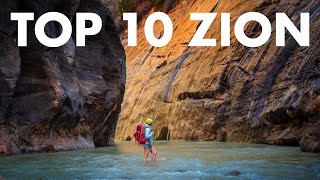 TOP 10 HIKES IN ZION NATIONAL PARK UTAH [upl. by Jansson528]