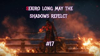 Sekiro long may the shadows reflect 17 quotMebu Villagequot [upl. by Alexi]