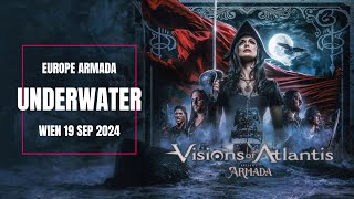 ⚔ VISIONS OF ATLANTIS ⚔ UNDERWATER  ☠PIRATES II ARMADA TOUR☠ [upl. by Marji473]