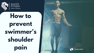 Swimmers SHOULDER PAIN  Heres Why amp How to Prevent It [upl. by Derwin]