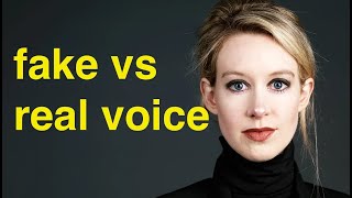 Elizabeth Holmes Real Voice vs Fake Voice  voice change comparison  Theranos [upl. by Eetnahs]