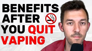 10 Crazy Benefits Of Quitting Vaping its worth it [upl. by Thorbert]