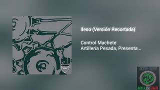 Ileso  Control Machete Versión Recortada  HQ [upl. by Arni]