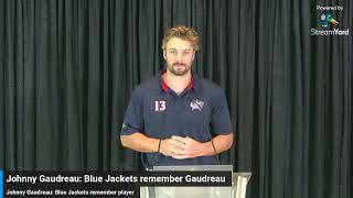 Johnny Gaudreau remembered by Blue Jackets teammates Erik Gudbranson Zach Werenski and Sean Kuraly [upl. by Kallman]