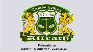 Präsentiermarsch  Schützenfest GierathGubberath 2023  Tambourcorps Allrath [upl. by Catton]