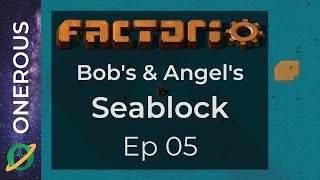 Bobs  Angels Seablock Ep 5 Its beginning to look like Factorio [upl. by Alleyn]