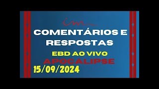 APOCALIPSE Comentários E Respostas EBD 150924 ICM AO VIVO  ebdicm icm PR Fábio Canal [upl. by Enel]