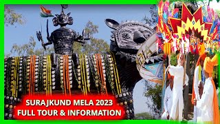 Surajkund Mela 2023 Worlds Biggest Mela Full Tour  Information  Surajkund Faridabad [upl. by Youlton]