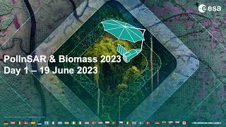 PolInSAR amp Biomass 2023  Day 1 [upl. by Alonso412]