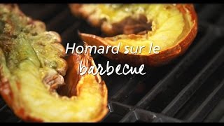 Homard sur le BBQ [upl. by Lorollas218]