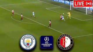 🔴 LIVE  Manchester City vs Feyenoord  Champions League 202425 [upl. by Ahsinroc]