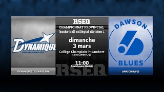 RSEQ D1 Basketball Féminin 🏀 Bronze SainteFoy v Dawson 20240303 [upl. by Araas]