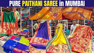 Pure PAITHANI SAREE in Mumbai  Original Yeola Paithani Saree with Price Handloom Silk Saree पैठणी [upl. by Donegan944]