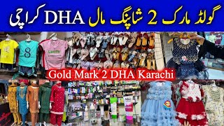 Gold Mark 2 Market DHA Karachi 2024 Latest Update in Urdu Hindi  Ladies footwear Ladies Suit Makeup [upl. by Ayotac339]