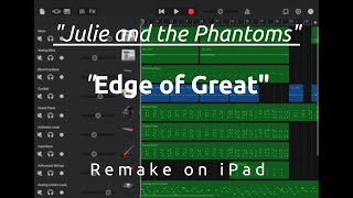 Julie and the Phantoms  Edge of Great Remake on iPad  My Remakes on iPad [upl. by Ker320]