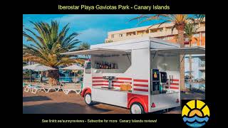 iberostar playa gaviotas park canaries hotel holiday [upl. by Suilmann928]