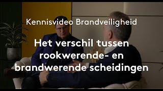 Het verschil tussen rookwerende en brandwerende scheidingen [upl. by Iorio]