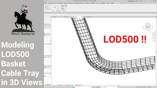 Modeling Basket Cable Tray at LOD 500 Demo [upl. by Einnoc]